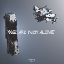 VA - We Are Not Alone Pt. 5 (BPitch Control)