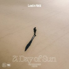 Lost In Nirāi - A Day of Sun (Diynamic)