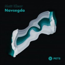 Matt Klear - Navsegda EP (Pets)