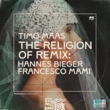 Timo Maas - The Religion of Remix (Tenampa)