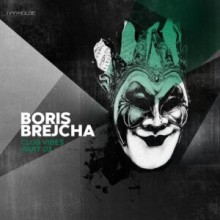 Boris Brejcha - Club Vibes Part 03 (Harthouse)