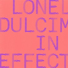 Dusky – Lonely Dulcimer / In Effect (17 Steps)