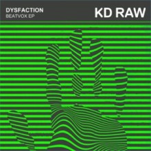 Dysfaction – Beatvox EP (KD RAW)