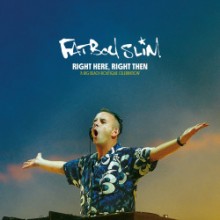 Fatboy Slim - Right Here, Right Then (Skint)