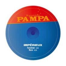 Impérieux - Fantasmagorii EP (Pampa)