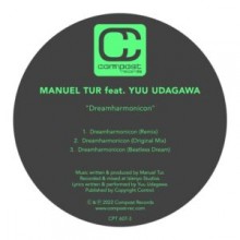 Manuel Tur, Yuu Udagawa - Dreamharmonicon (Compost)