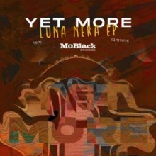 Yet More, Sem, Samrose - Luna Nera (MoBlack)