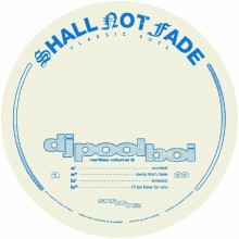 dj poolboi - Rarities, Volume.3 (Shall Not Fade)
