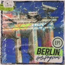 Manuel Sahagun, Los Cabra, KEENE - Berlin Gets Physical EP1 (Get Physical Music)