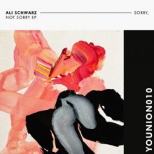 Ali Schwarz - Sorry Not Sorry (Younion)