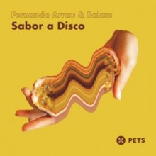 Fernanda Arrau, Balam - Sabor a Disco EP (Pets)
