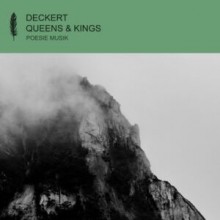 Deckert, Local Suicide - Queens and Kings (Poesie Musik)