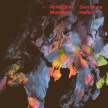 Monolink - Reflections (Sam Shure Remix) (Embassy One)