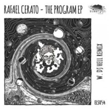 Rafael Cerato - The Program EP (Eleatics)