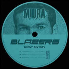 Blazers - Early Motion (Miura)