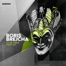 Boris Brejcha – Club Vibes Part 05 (Harthouse)