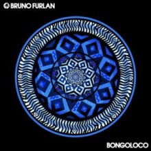 Bruno Furlan - Bongoloco (Hot Creations)