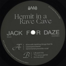 Hermit In A Rave Cave - Pt. 1 (Clone Jack For Daze Series)