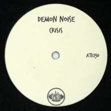 Demon Noise - Crisis (Autektone)