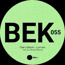 Gary Beck - Lomax EP (BEK Audio)