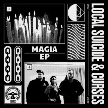  Local Suicide & Curses - Magia (Iptamenos Discos)