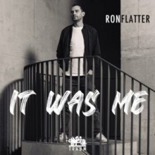 Ron Flatter - It Was Me (Traum)