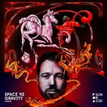 Space 92 - Gravity (Filth on Acid)
