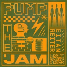 Eitan Reiter - Pump Up The Jam (Get Physical Music)