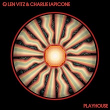 Len Vitz, Charlie iapicone - Playhouse (Hot Creations)