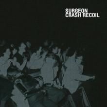 Surgeon - Crash Recoil (Tresor)