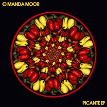 Manda Moor - Picante EP (Hot Creations)