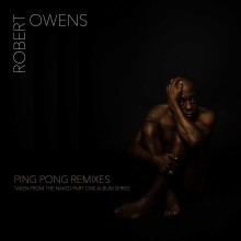 Robert Owens - Ping Pong Remixes (Musical Directions)