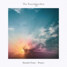 Satoshi Fumi - Prayer (The Soundgarden)