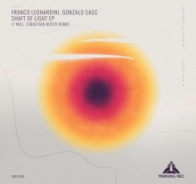 Franco Leonardini, Franco Leonardini - Shaft Of Light EP (Warung)