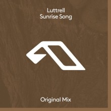 Luttrell - Sunrise Song (Anjunadeep)