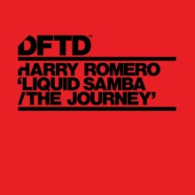 Harry Romero - Liquid Samba _ The Journey (DFTD)