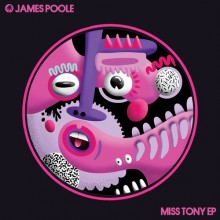 James Poole, Sugur Shane, Mizbee - Miss Tony EP (Hot Creations)