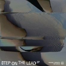 Rafael Cerato, Far&High - Step On The Lead EP (Diynamic)