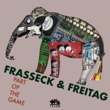 Frasseck & Freitag - Part Of The Game (Traum)