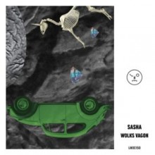 Sasha - Wolks Vagon (Last Night On Earth)