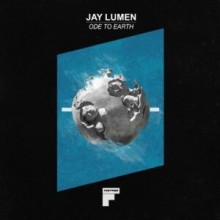  Jay Lumen - Ode to Earth (Footwork)