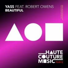 Robert Owens, Yass - Beautiful (HAUTE COUTURE MUSIC)