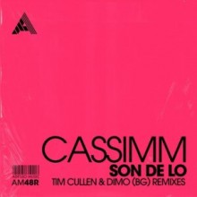 CASSIMM - Son De Lo (Remixes) (Adesso)
