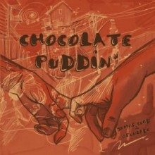 Osunlade, James Curd - Chocolate Puddin' (Get Physical Music)