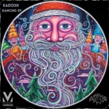 Kadosh - Dancing (VMRecords)