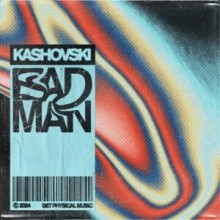 Kashovski - Bad Man (Get Physical Music)