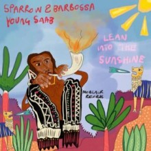 Sparrow & Barbossa - Lean Into The Sunshine (MoBlack)