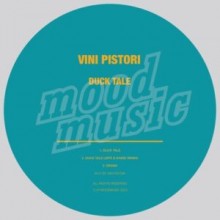 Vini Pistori - Duck Tale (Moodmusic)