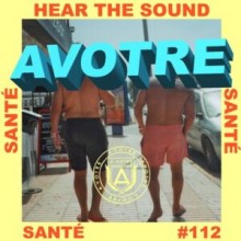 Santé - Hear The Sound (Avotre)