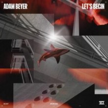Adam Beyer - Let's Begin (Drumcode)